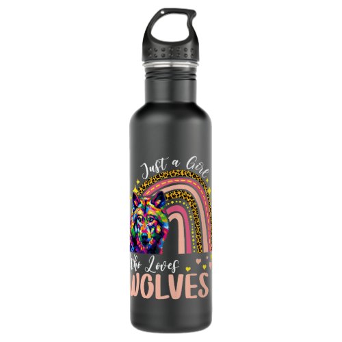 Just a Girl Who Loves wolves Rainbow Leopard Cute  Stainless Steel Water Bottle