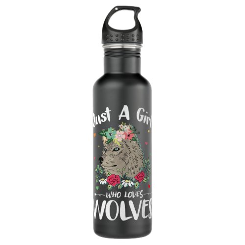 Just a Girl Who Loves wolves Shirt wolf lover Tee Stainless Steel Water Bottle