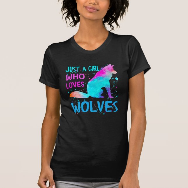 just a girl who loves wolves t-shirt (Front)