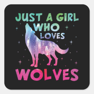 Just A Girl Who Loves Wolves Watercolor Square Sticker
