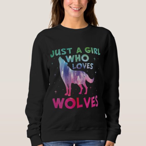 Just A Girl Who Loves Wolves Watercolor Sweatshirt