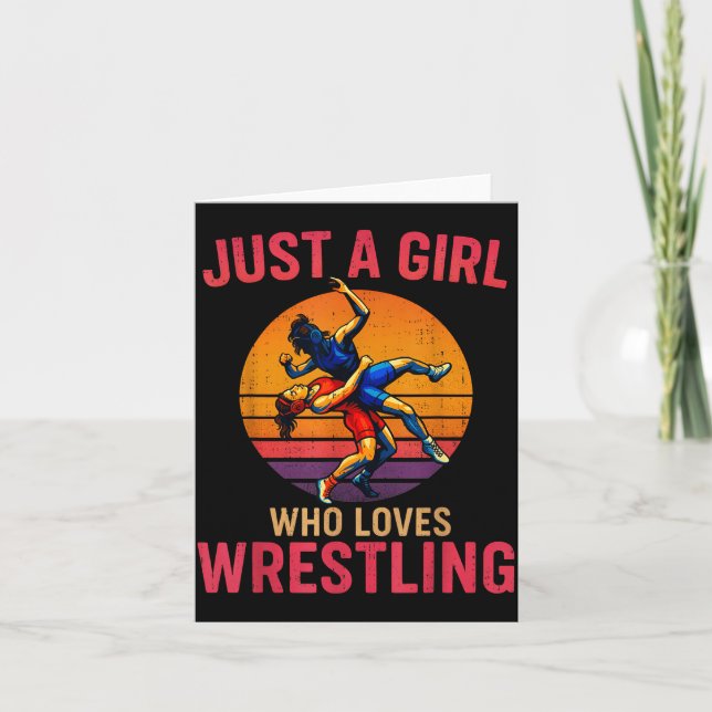Just A Girl Who Loves Wrestling Funny Wrestler Wre Card (Front)