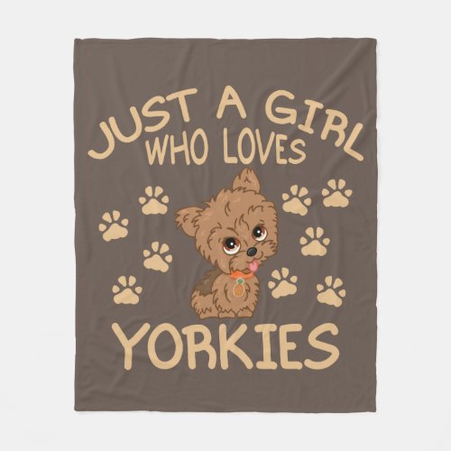Just a Girl Who Loves Yorkies Fleece Blanket