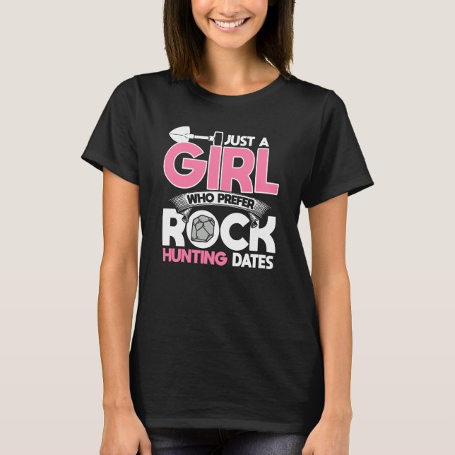 Just A Girl Who Prefer Rock Hunting Dates Rock Quo T-Shirt (Front)
