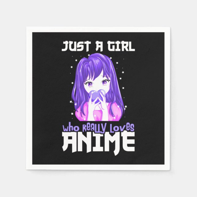 Just A Girl Who Really Loves Anime in Purple Napkins (Front)