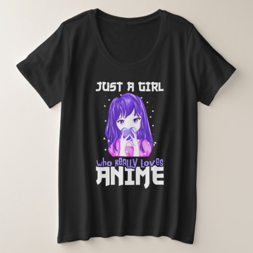 Just A Girl Who Really Loves Anime in Purple Plus Size T_Shirt