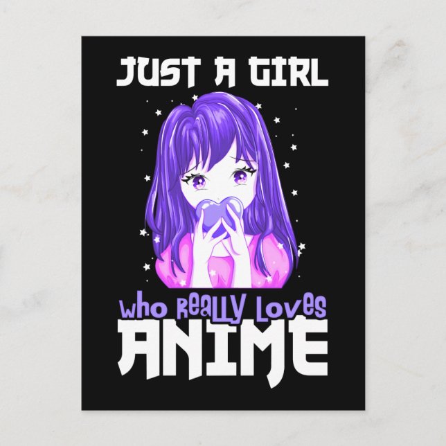 Just A Girl Who Really Loves Anime in Purple Postcard (Front)