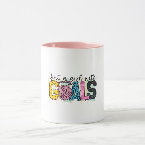 Just a Girl With Goals Mug