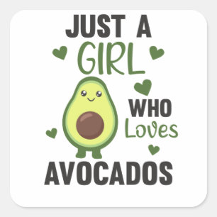 Just A Girl's Avocado Loves Sweet Avocado Square Sticker