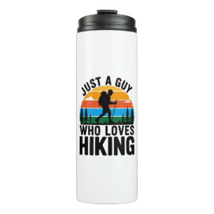 Just a Guy Who Loves Hiking Retro Travel Thermal Tumbler