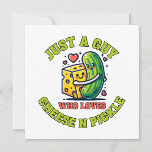Just a guy who loves pickle invitation