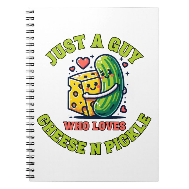Just a guy who loves pickle notebook (Front)