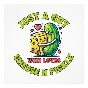 Just a guy who loves pickle photo print