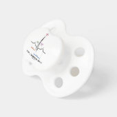 Just A Heartbeat Away (EKG/ECG Humor) Pacifier (Front Right)