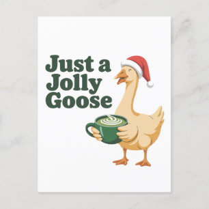 Just a Jolly Goose Christmas Bird Lovers  Invitation Postcard