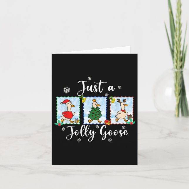 Just A Jolly Goose Funny Merry Goosemas Cute Goose Card (Front)