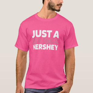 Just A Kid From Pennsylvania Hershey American Us C T-Shirt