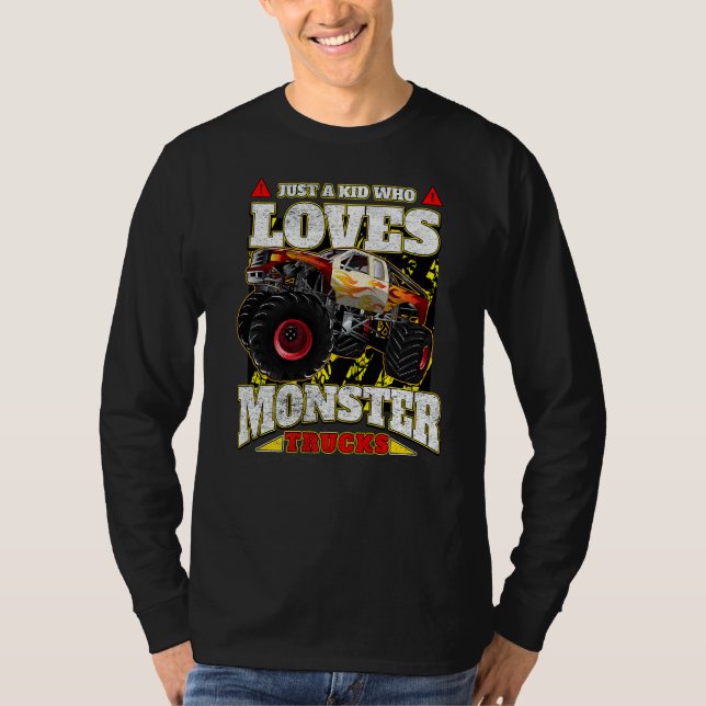 Just A Kid Who Loves Monster Trucks T-Shirt (Front)
