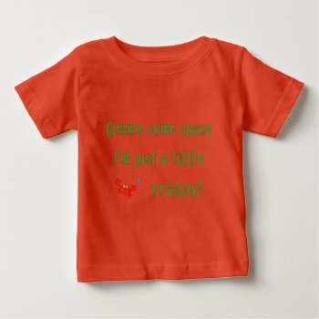 Just A Little Crabby! Organic Creeper by FreshandStrong at Zazzle