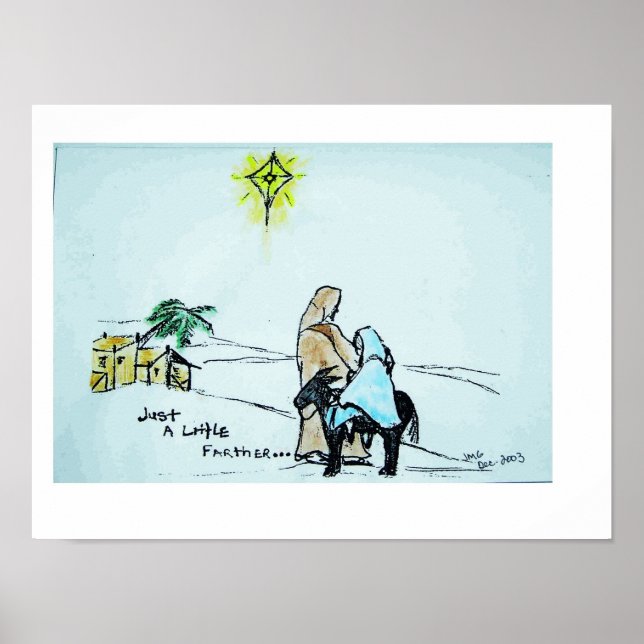 Just A Little Farther Poster (Front)