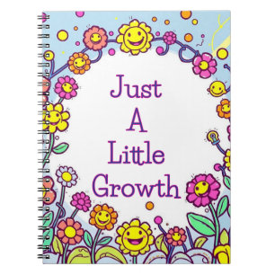 Just a Little Growth floral Self-Reflection Notebook