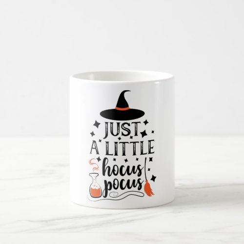 Just A Little Hocus Pocus Halloween Witch Coffee Mug