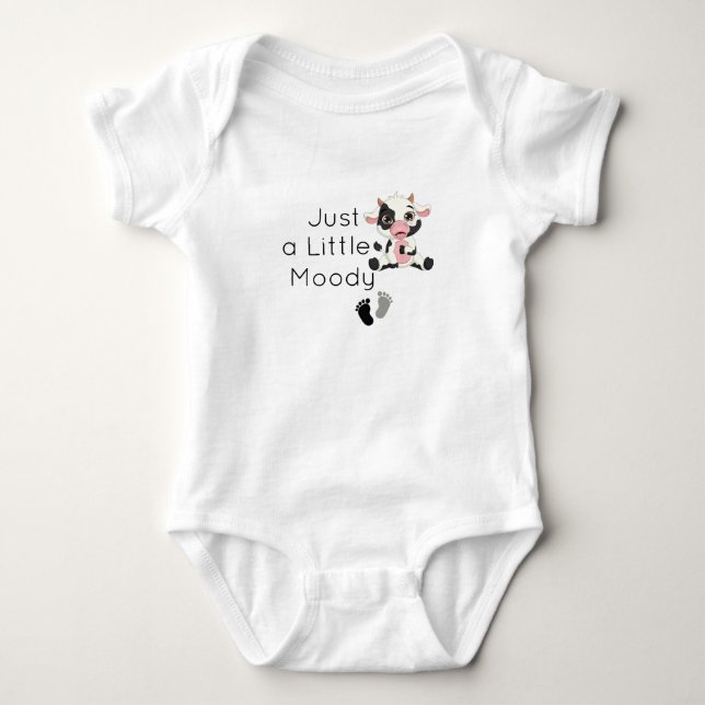 Just a Little Moody, baby shower Gift Cute Cow  Bodysuit (Front)