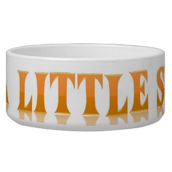 Just A Little Snack Food Bowl by egogenius at Zazzle