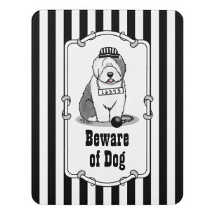 Just a Little Trouble Old English Sheepdog Gray 1 Door Sign
