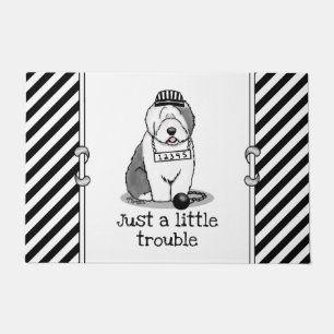 Just a Little Trouble Old English Sheepdog Gray 1 Doormat