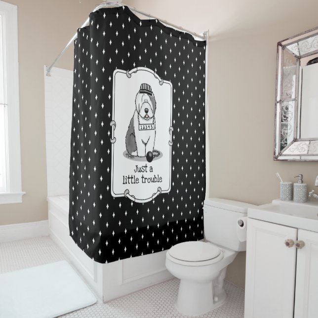 Just a Little Trouble Old English Sheepdog Gray 1 Shower Curtain (In Situ)
