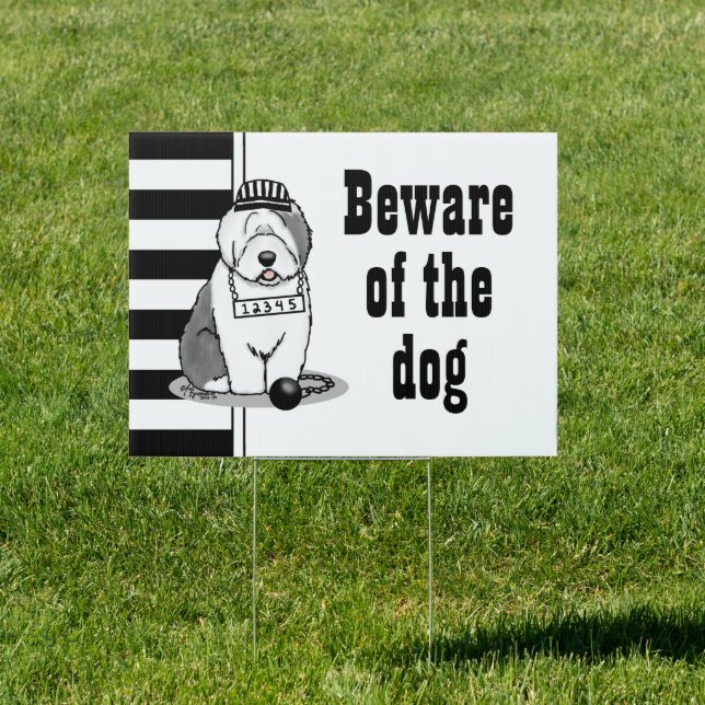 Just a Little Trouble Old English Sheepdog Gray 1 Sign (Insitu)
