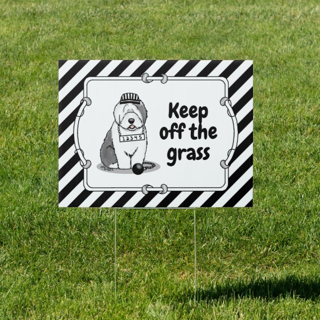 Just a Little Trouble Old English Sheepdog Gray 1 Sign (Insitu)