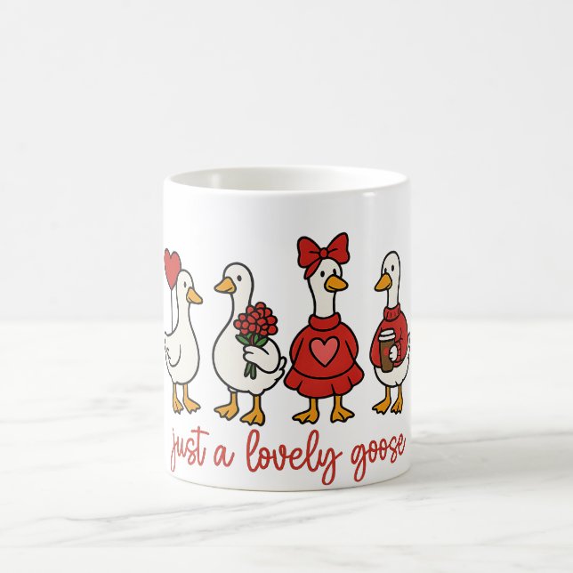 Just a Lovely Goose Cute Goose Coffee Mug (Center)