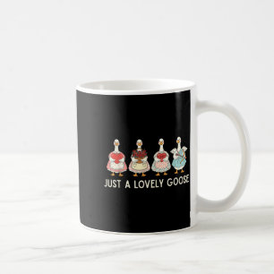 Just A Lovely Goose Cute Silly Goose Valentine's D Coffee Mug
