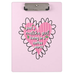 Just a Matcha Girl Heart Aesthetic – Pink Cute Clipboard