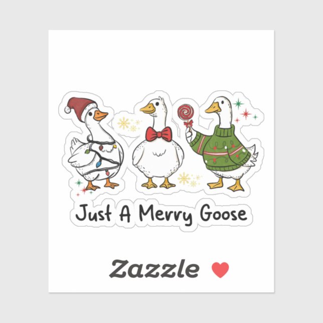 Just A Merry Goose Festive Holiday Design Sticker (Sheet)