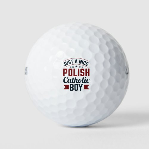 Just a Nice Polish Catholic Boy Golf Balls