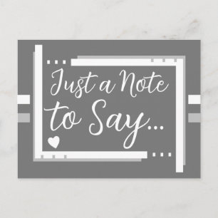 Just a note to say grey white postcard