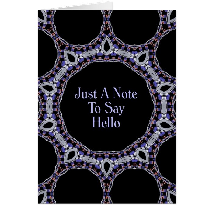 Just A Note To Say Hello Card