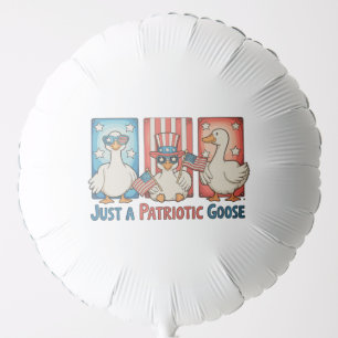 Just A Patriotic Goose 250th Anniversary Patriotic Balloon