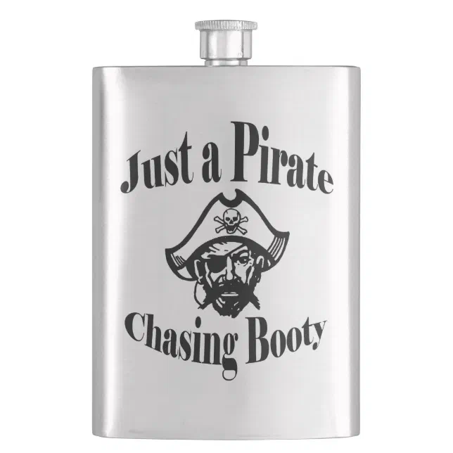 Just A Pirate Chasing Booty Black Face Flask Zazzle