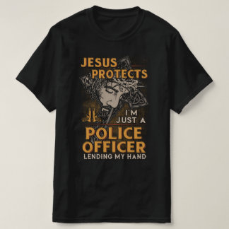Just a Police Officer Lending My Hand T-Shirt