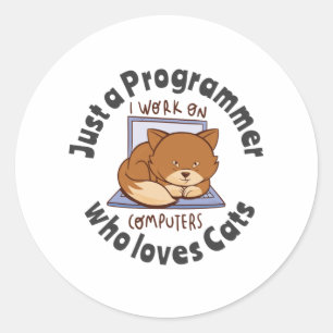 Just a programmer who loves cats classic round sticker