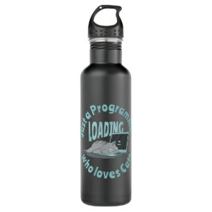 Just a programmer who loves cats stainless steel water bottle