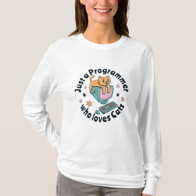 Just a programmer who loves cats T-Shirt (Front)