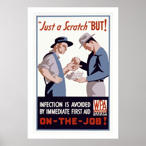 Just a Scratch First Aid Poster