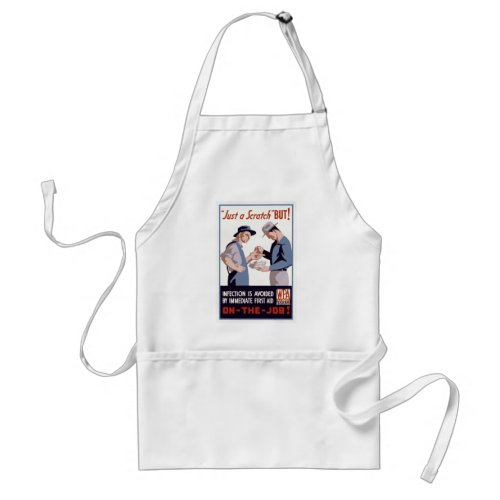 Just a Scratch First Aid Poster Adult Apron