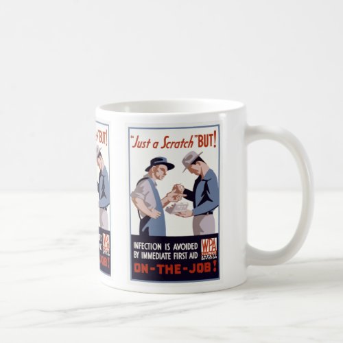 Just a Scratch First Aid Poster Coffee Mug