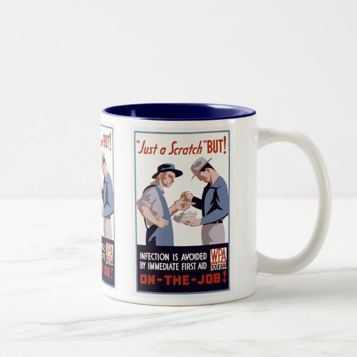 "Just a Scratch" First Aid Poster Coffee Mugs